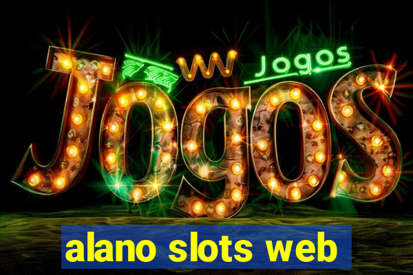 alano slots web